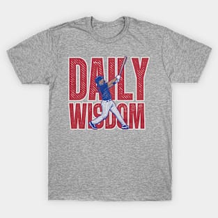 Patrick Wisdom Daily Wisdom T-Shirt